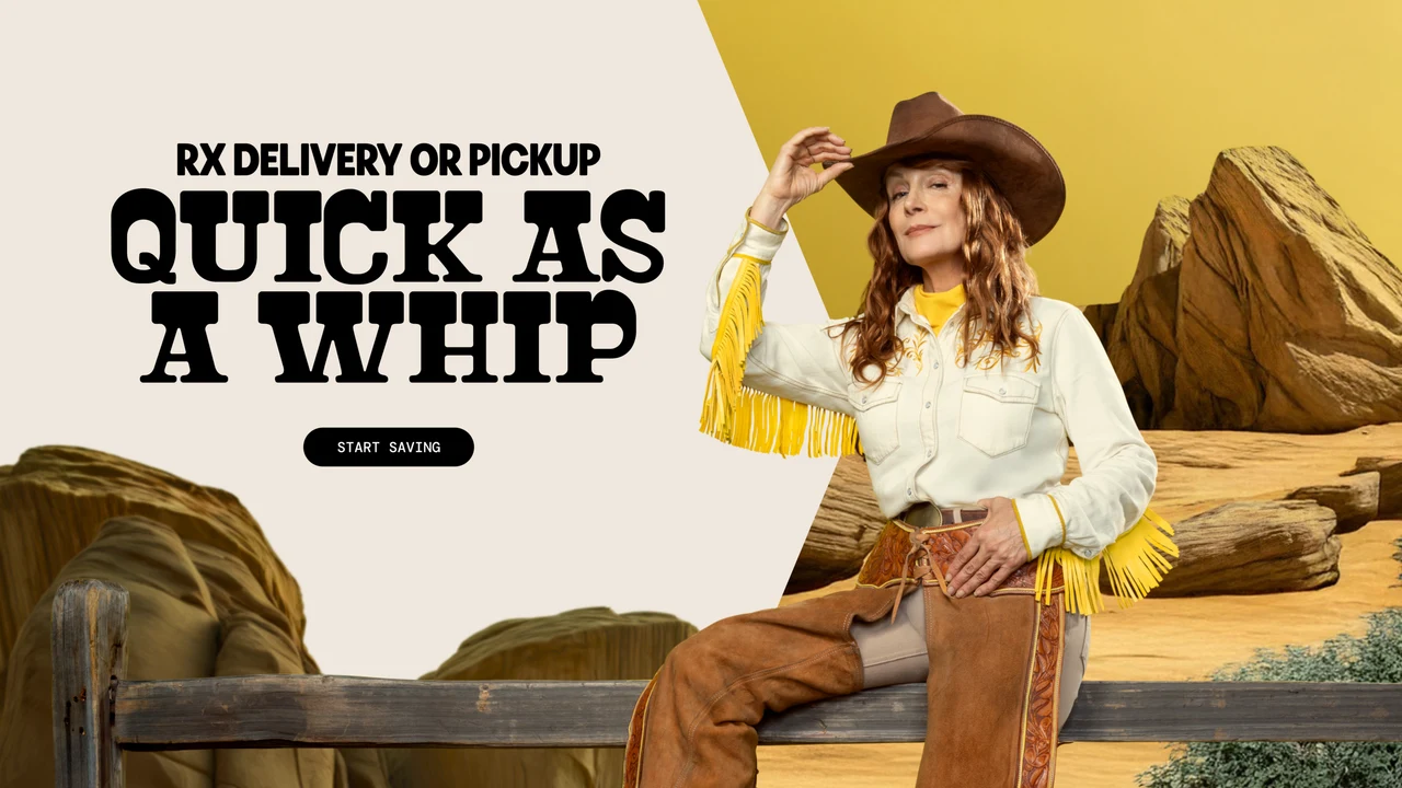 Web banner reading Rx Delivery or Pickup, Quick as a Whip with a Start Saving button, beside the cowgirl sitting on a wooden fence in a desert set.
