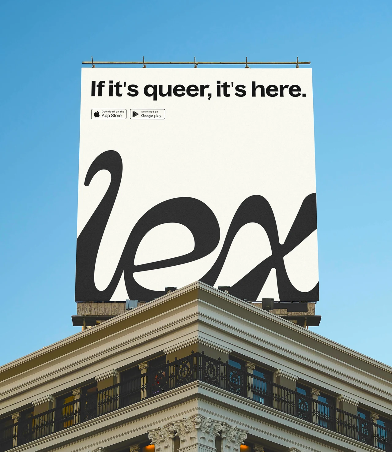 A rooftop billboard presents a large black Lex wordmark and the phrase “If it’s queer, it’s here” on a cream background.